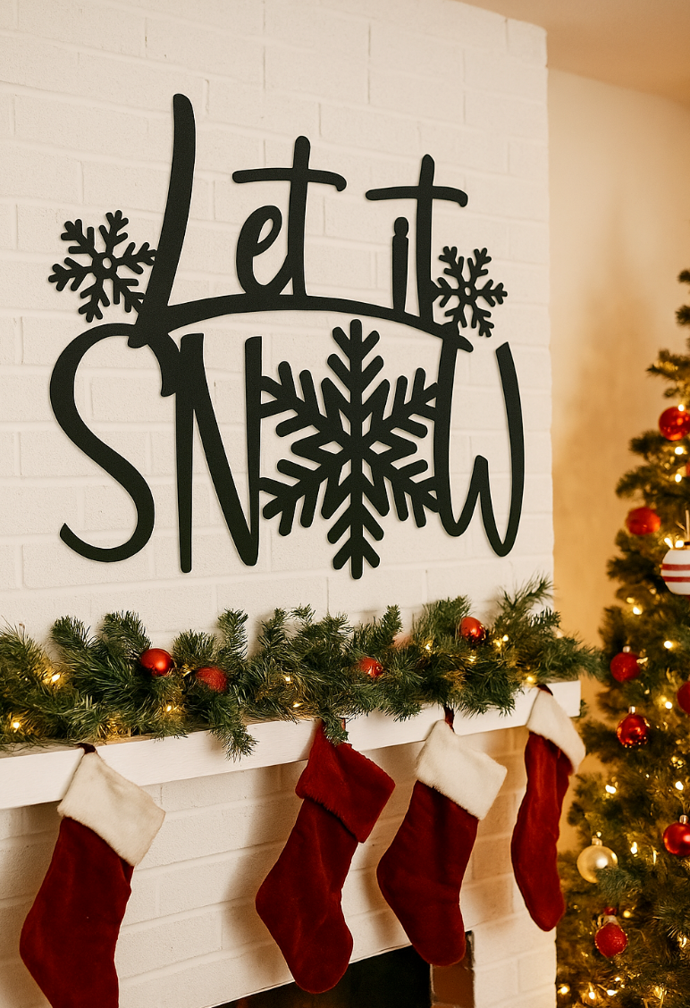 “Let It Snow” Steel Holiday Sign